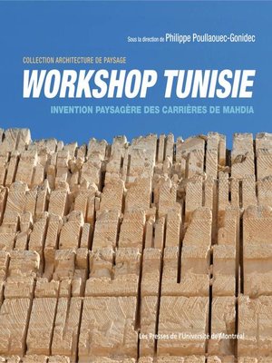 cover image of Workshop Tunisie. Invention paysagère des carrières de Mahdia